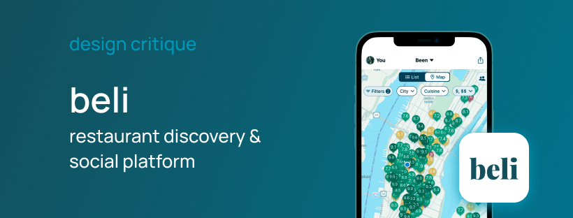 A Design Critique of Beli: Restaurant Discovery and Social Platform